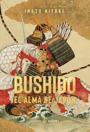 BUSHIDO: EL ALMA DE JAPON [CARTONE] | NITOBE, INAZO | Akira Comics  - libreria donde comprar comics, juegos y libros online