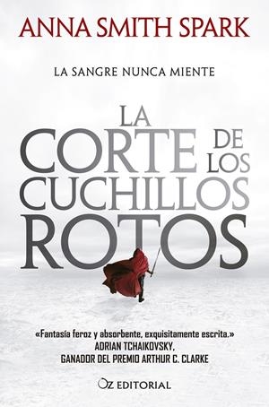 CORTE DE LOS CUCHILLOS ROTOS, LA [RUSTICA] | SMITH SPARK, ANNA | Akira Comics  - libreria donde comprar comics, juegos y libros online