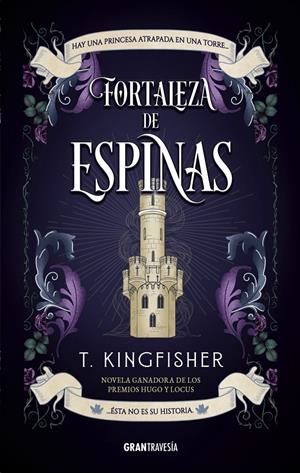 FORTALEZA DE ESPINAS [RUSTICA] | KINGFISHER, T. | Akira Comics  - libreria donde comprar comics, juegos y libros online