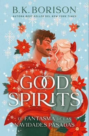 GOOD SPIRITS: EL FANTASMA DE LAS NAVIDADES PASADAS [RUSTICA] | BORISON, B.K. | Akira Comics  - libreria donde comprar comics, juegos y libros online