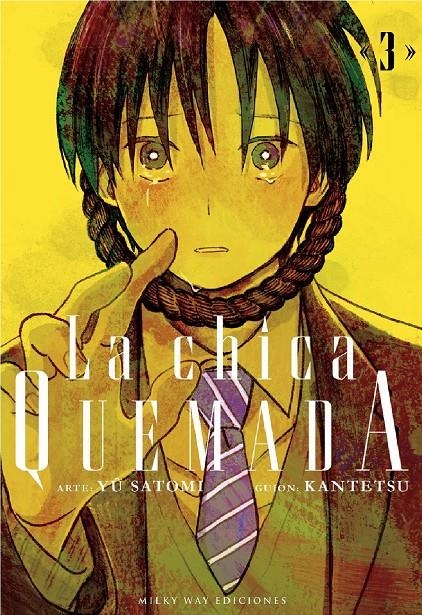 CHICA QUEMADA Nº03 [RUSTICA] | KANTETSU / SATOMI,YU | Akira Comics  - libreria donde comprar comics, juegos y libros online