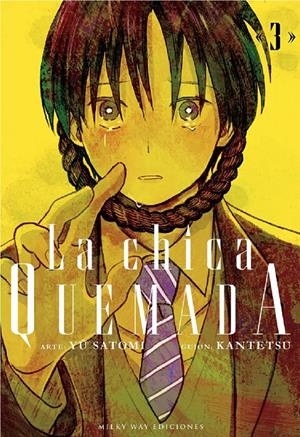CHICA QUEMADA Nº03 [RUSTICA] | KANTETSU / SATOMI,YU | Akira Comics  - libreria donde comprar comics, juegos y libros online