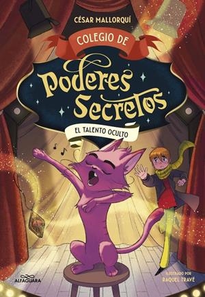 COLEGIO DE PODERES SECRETOS Nº07: EL TALENTO OCULTO [RUSTICA] | MALLORQUI, CESAR / TRAVE, RAQUEL | Akira Comics  - libreria donde comprar comics, juegos y libros online
