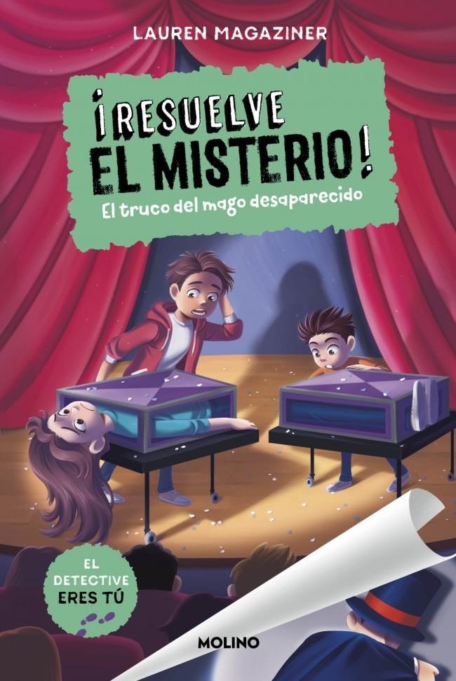 RESUELVE EL MISTERIO! Nº09: EL TRUCO DEL MAGO DESAPARECIDO [CARTONE] | MAGAZINER, LAUREN | Akira Comics  - libreria donde comprar comics, juegos y libros online