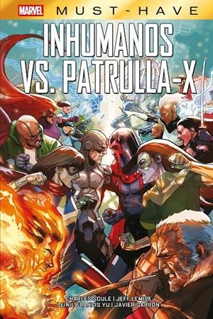 MARVEL MUST-HAVE: INHUMANOS VS PATRULLA [CARTONE] | LEMIRE, JEFF / YU, LEINIL FRANCIS  | Akira Comics  - libreria donde comprar comics, juegos y libros online