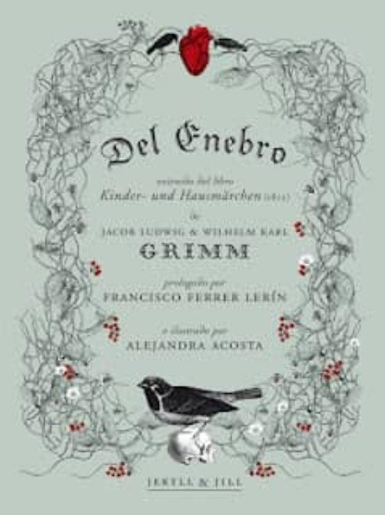 DEL ENEBRO (7ª EDICION) [RUSTICA] | GRIMM, JACOB / GRIMM, WILHELM | Akira Comics  - libreria donde comprar comics, juegos y libros online