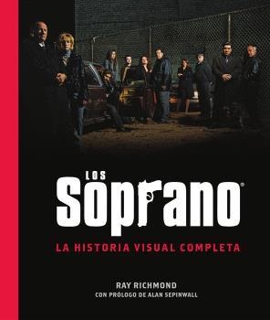 SOPRANO, LOS: LA HISTORIA VISUAL COMPLETA [CARTONE] | RICHMOND, RAY | Akira Comics  - libreria donde comprar comics, juegos y libros online