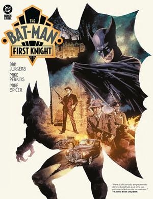 DC BLACK LABEL: THE BAT-MAN, FIRST KNIGHT [CARTONE] | JURGENS, DAN / PERKINS, MIKE | Akira Comics  - libreria donde comprar comics, juegos y libros online
