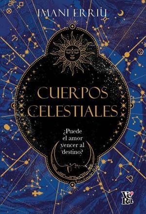 CUERPOS CELESTIALES [RUSTICA] | ERRIU, IMANI | Akira Comics  - libreria donde comprar comics, juegos y libros online