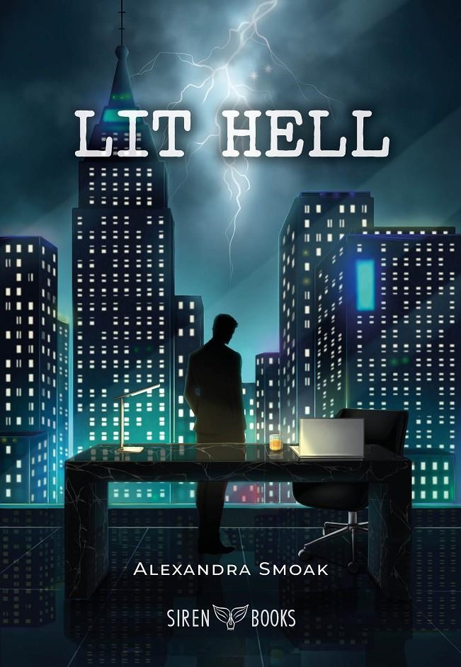 LIT HELL (DARK TIMES 2) [RUSTICA] | SMOAK, ALEXANDRA | Akira Comics  - libreria donde comprar comics, juegos y libros online
