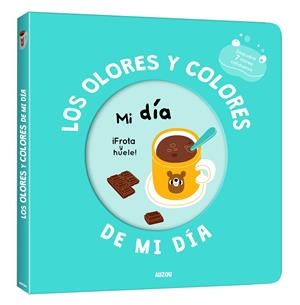 MI LIBRO DE OLORES Y COLORES: MI DIA [CARTONE] | IWI, MR. | Akira Comics  - libreria donde comprar comics, juegos y libros online