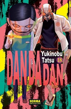 DAN DA DAN Nº18 [RUSTICA] | TATSU, YUKINOBU | Akira Comics  - libreria donde comprar comics, juegos y libros online