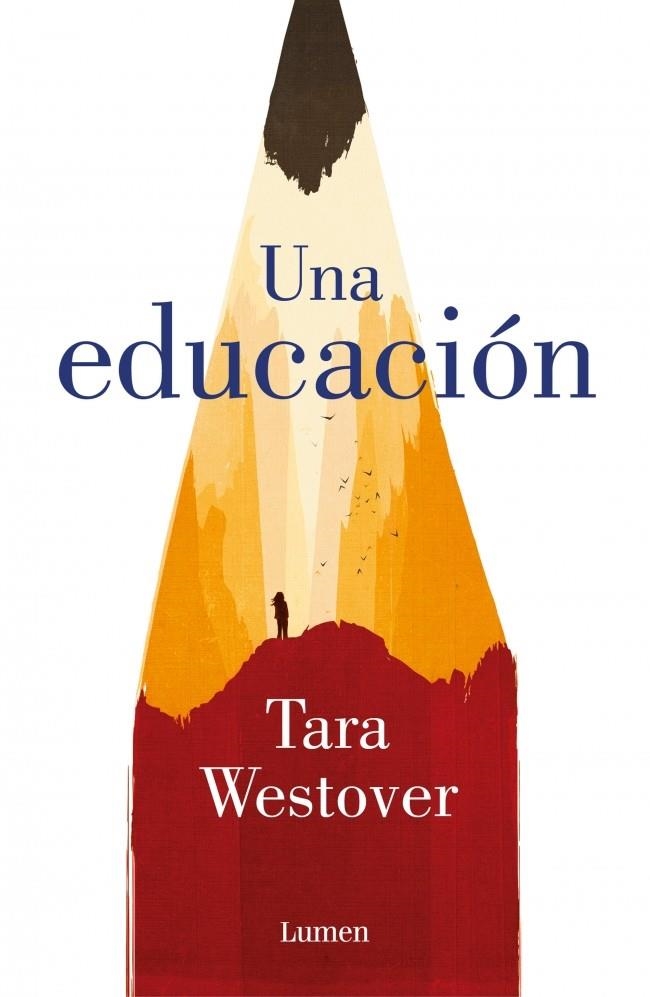 UNA EDUCACION [RUSTICA] | WESTOVER, TARA | Akira Comics  - libreria donde comprar comics, juegos y libros online