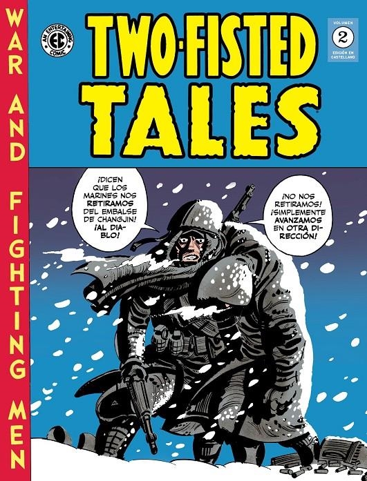 THE EC ARCHIVES: THE TWO-FISTED TALES VOLUMEN 02 [CARTONE] | WOOD, WALLY | Akira Comics  - libreria donde comprar comics, juegos y libros online
