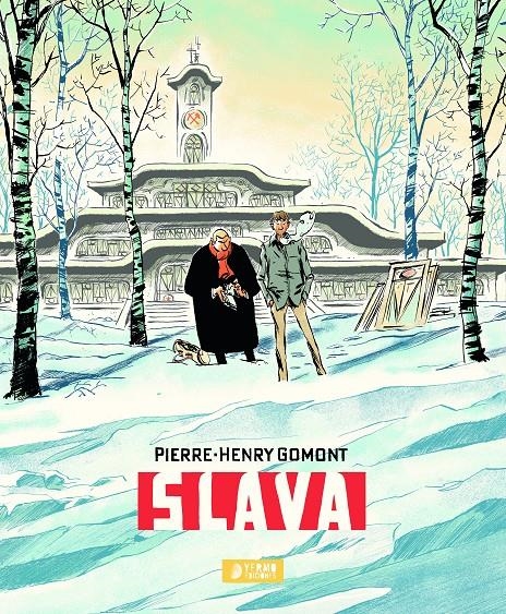 SLAVA (INTEGRAL) [CARTONE] | GOMONT, PIERRE-HENRY | Akira Comics  - libreria donde comprar comics, juegos y libros online