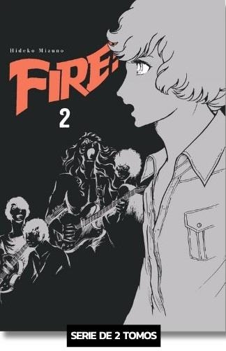 FIRE VOLUMEN 2 [CARTONE] | MIZUNO, HIDEKO | Akira Comics  - libreria donde comprar comics, juegos y libros online