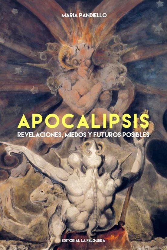 APOCALIPSIS [CARTONE] | PANDIELLO, MARIA | Akira Comics  - libreria donde comprar comics, juegos y libros online