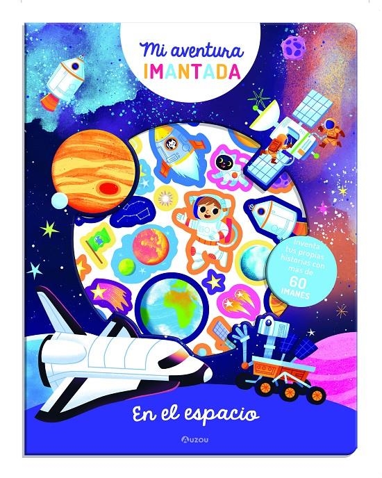 MI AVENTURA IMANTADA: EN EL ESPACIO [CARTONE] | Akira Comics  - libreria donde comprar comics, juegos y libros online