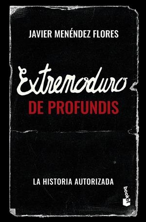 EXTREMODURO: DE PROFUNDIS [BOLSILLO] | MENENDEZ FLORES, JAVIER | Akira Comics  - libreria donde comprar comics, juegos y libros online