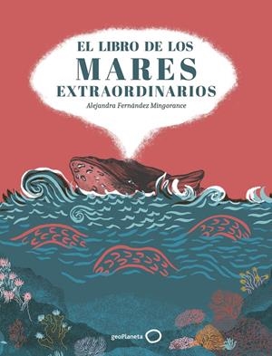 LIBRO DE LOS MARES EXTRAORDINARIOS, EL [CARTONE] | FERNANDEZ MINGORANCE, ALEJANDRA | Akira Comics  - libreria donde comprar comics, juegos y libros online