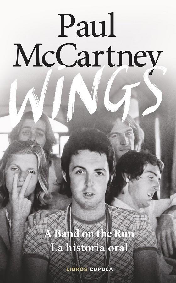PAUL MCCARTNEY: WINGS [CARTONE] | MCCARTNEY, PAUL | Akira Comics  - libreria donde comprar comics, juegos y libros online