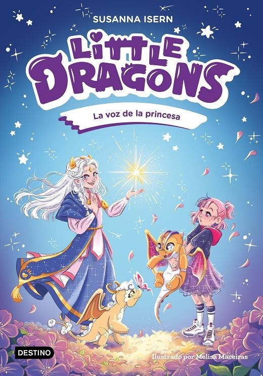 LITTLE DRAGONS Nº04: LA VOZ DE LA PRINCESA [RUSTICA] | ISERN, SUSANNA / MACEIRAS, MELISA | Akira Comics  - libreria donde comprar comics, juegos y libros online