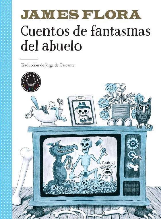 CUENTOS DE FANTASMAS DEL ABUELO [CARTONE] | FLORA, JAMES | Akira Comics  - libreria donde comprar comics, juegos y libros online