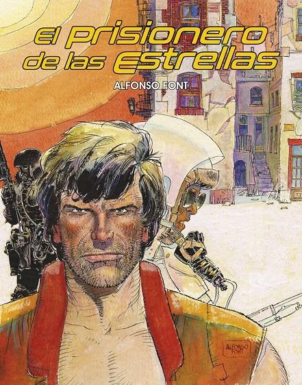 PRISIONERO DE LAS ESTRELLAS, EL (EDICION INTEGRAL) [CARTONE] | FONT, ALFONSO | Akira Comics  - libreria donde comprar comics, juegos y libros online