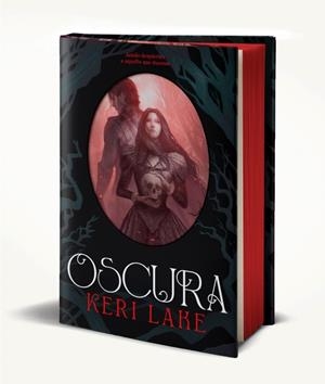 OSCURA (EL BOSQUE VORAZ 2) [CARTONE] | LAKE, KERI | Akira Comics  - libreria donde comprar comics, juegos y libros online