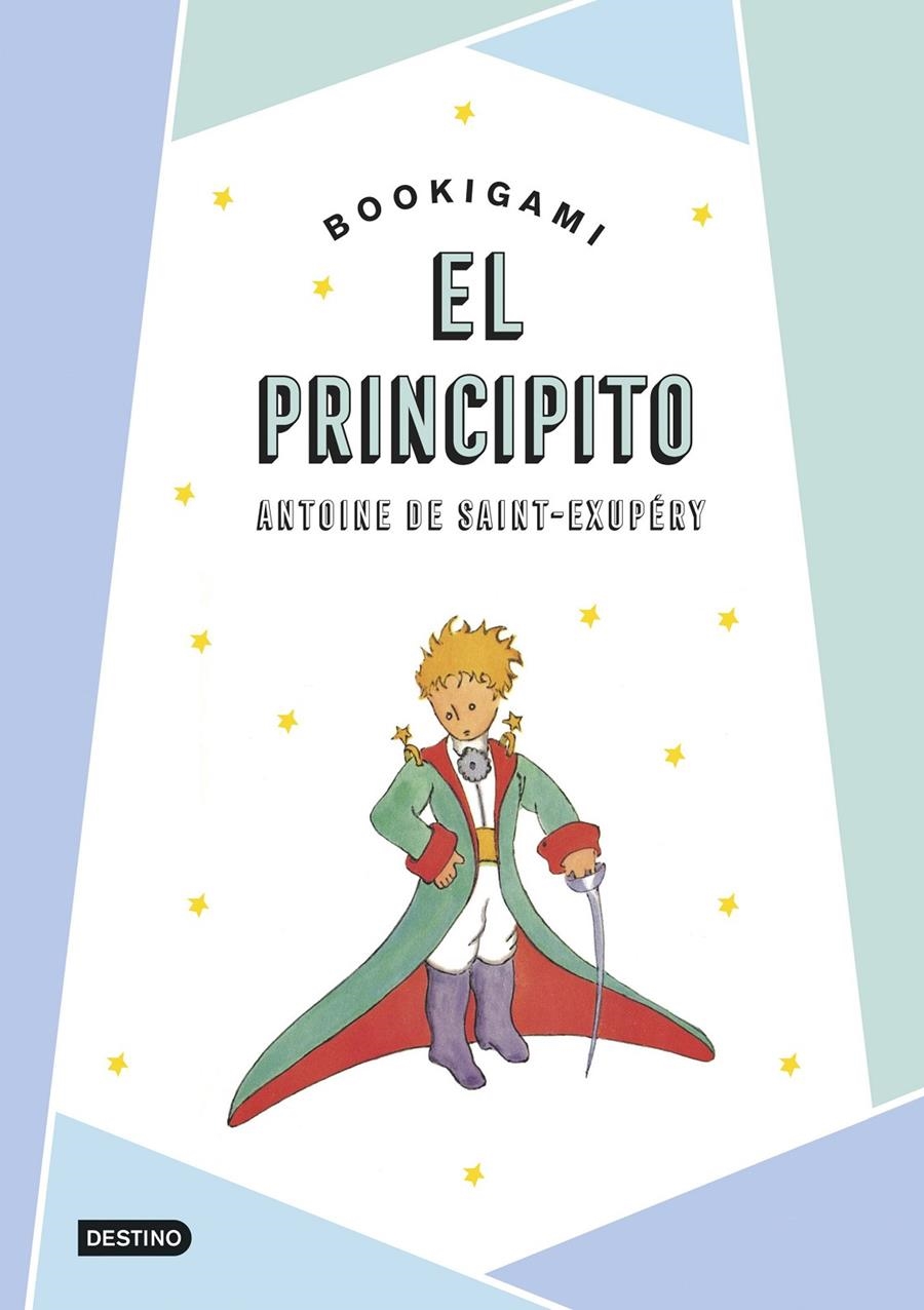 PRINCIPITO, EL (BOOKIGAMI) [CARTONE] | SAINT-EXUPERY, ANTOINE DE | Akira Comics  - libreria donde comprar comics, juegos y libros online