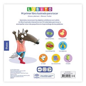 LOBITO: MI PRIMER LIBRO ILUSTRADO PARA TOCAR [CARTONE] | LALLEMAND, ORIANNE / THUILLIER, ELEONORE | Akira Comics  - libreria donde comprar comics, juegos y libros online