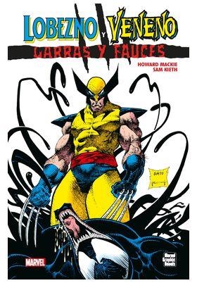 MARVEL GRAPHIC NOVELS: LOBEZNO Y VENENO, GARRAS [CARTONE] | MCKIE, HOWARD / KIETH, SAM | Akira Comics  - libreria donde comprar comics, juegos y libros online