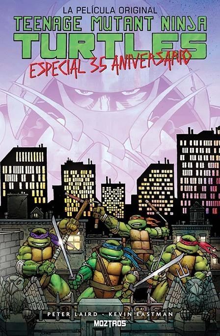 TEENAGE MUTANT NINJA TURTLES: ESPECIAL 35 ANIVERSARIO (LA PELICULA ORIGINAL) [RUSTICA] | EASTMAN , KEVIN / LAIRD, PETER | Akira Comics  - libreria donde comprar comics, juegos y libros online