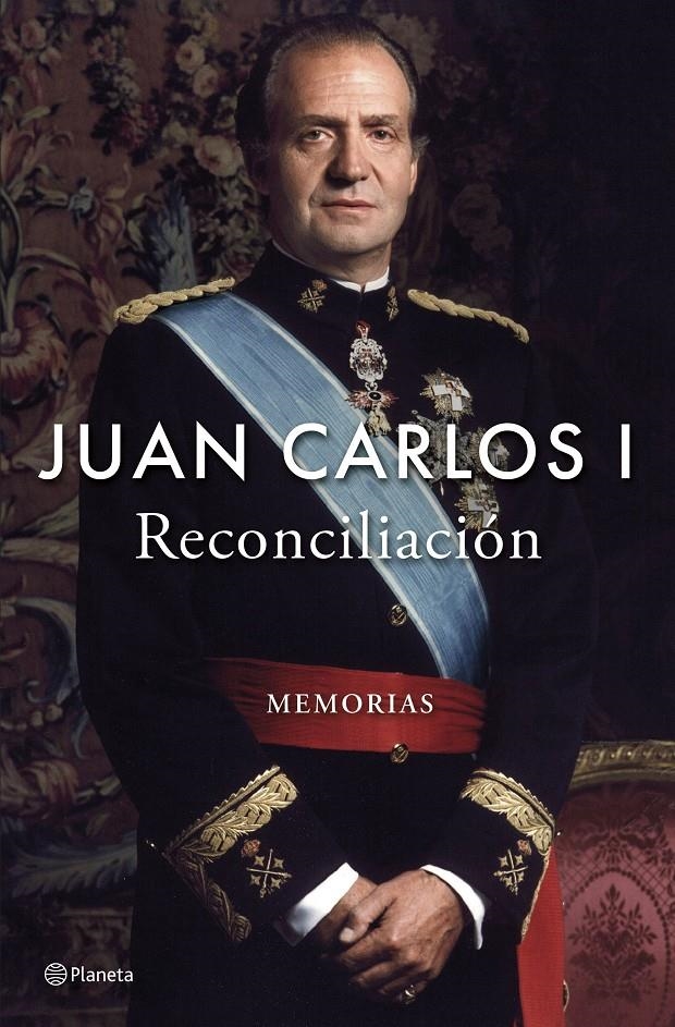 JUAN CARLOS I: RECONCILIACION (MEMORIAS) [CARTONE] | JUAN CARLOS I | Akira Comics  - libreria donde comprar comics, juegos y libros online