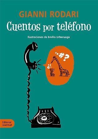 CUENTOS POR TELEFONO [CARTONE] | RODARI, GIANNI | Akira Comics  - libreria donde comprar comics, juegos y libros online
