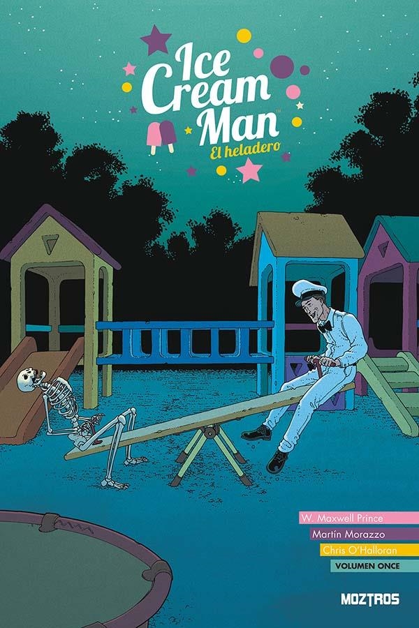 ICE CREAM MAN Nº11 [CARTONE] | PRINCE, W. MAXWELL / MORAZZO, MARTIN | Akira Comics  - libreria donde comprar comics, juegos y libros online