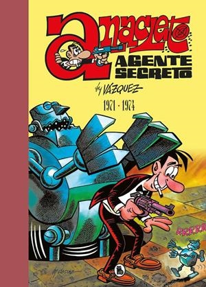 ANACLETO, AGENTE SECRETO (1971-1974) (EDICION LIMITADA Y NUMERADA) [CARTONE] | VAZQUEZ, MANUEL | Akira Comics  - libreria donde comprar comics, juegos y libros online