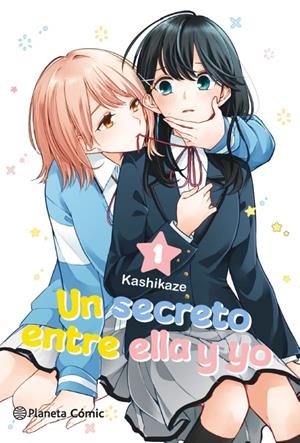 UN SECRETO ENTRE ELLA Y YO (1 DE 3) [RUSTICA] | KASHIKAZE | Akira Comics  - libreria donde comprar comics, juegos y libros online