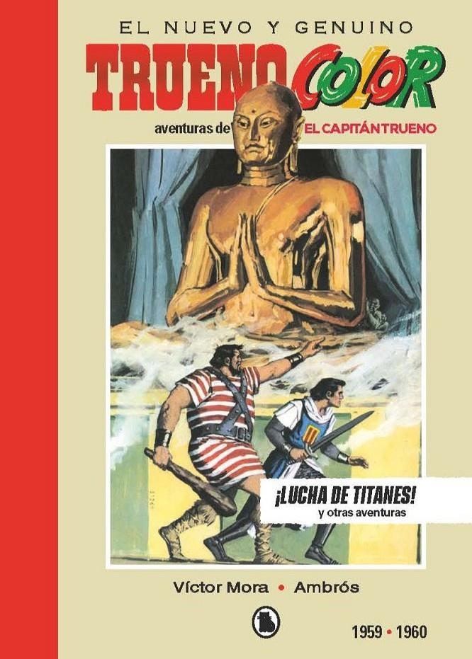 CAPITAN TRUENO VOL.4 (1959-1960): LUCHA DE TITANES! (EDICION LIMITADA Y NUMERADA) [CARTONE] | MORA, VICTOR | Akira Comics  - libreria donde comprar comics, juegos y libros online
