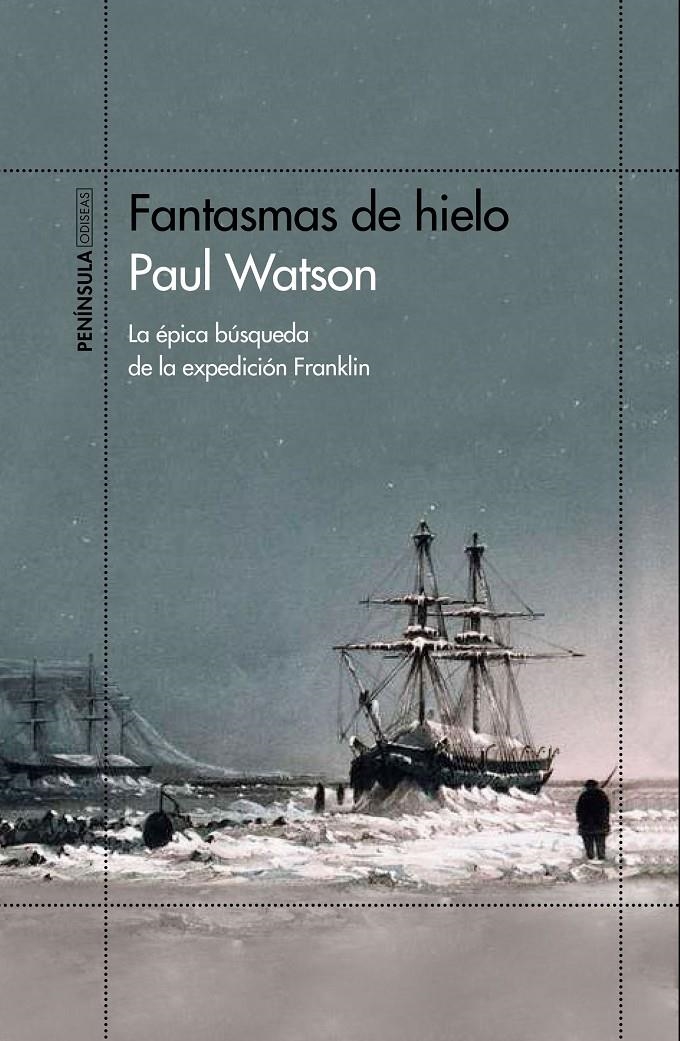 FANTASMAS DE HIELO [RUSTICA] | WATSON, PAUL | Akira Comics  - libreria donde comprar comics, juegos y libros online