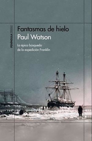 FANTASMAS DE HIELO [RUSTICA] | WATSON, PAUL | Akira Comics  - libreria donde comprar comics, juegos y libros online