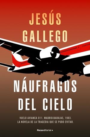 NAUFRAGOS DEL CIELO  [RUSTICA] | GALLEGO, JESUS | Akira Comics  - libreria donde comprar comics, juegos y libros online