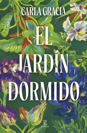 JARDIN DORMIDO, EL [CARTONE] | GRACIA, CARLA | Akira Comics  - libreria donde comprar comics, juegos y libros online