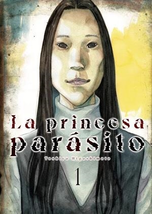 PRINCESA PARASITO, LA Nº01 [RUSTICA] | HIGASHIMOTO, TOSHIYA | Akira Comics  - libreria donde comprar comics, juegos y libros online