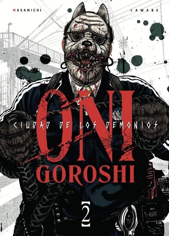 ONI GOROSHI, CIUDAD DE LOS DEMONIOS Nº02 [RUSTICA] | KAWABE, MASAMICHI | Akira Comics  - libreria donde comprar comics, juegos y libros online