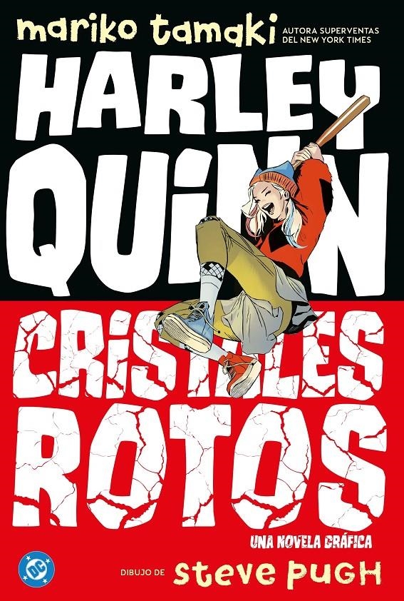 DC YOUNG ADULTS: HARLEY QUINN, CRISTALES ROTOS [RUSTICA] | TAMAKI, MARIKO / PUGH, STEVE | Akira Comics  - libreria donde comprar comics, juegos y libros online