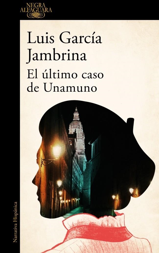 ULTIMO CASO DE UNAMUNO, EL [RUSTICA] | GARCIA JAMBRINA, LUIS | Akira Comics  - libreria donde comprar comics, juegos y libros online