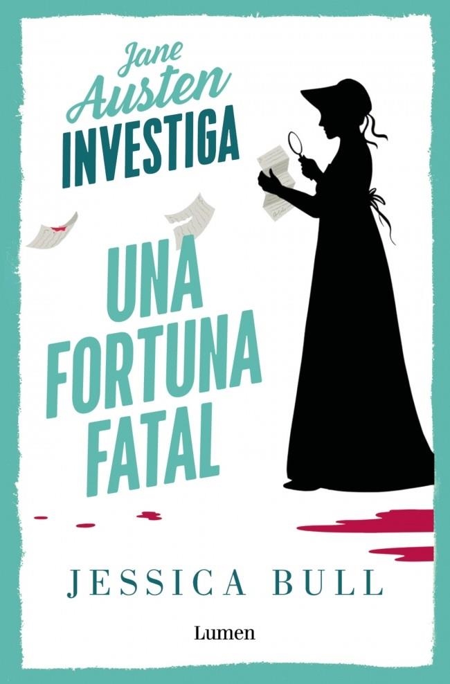 JANE AUSTEN INVESTIGA: UNA FORTUNA FATAL [RUSTICA] | BULL, JESSICA | Akira Comics  - libreria donde comprar comics, juegos y libros online