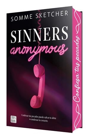 SINNERS ANONYMOUS (ED. CON CANTOS PINTADOS) [RUSTICA] | SKETCHER, SOMME | Akira Comics  - libreria donde comprar comics, juegos y libros online