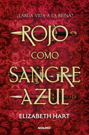 ROJO COMO SANGRE AZUL [RUSTICA] | HART, ELIZABETH | Akira Comics  - libreria donde comprar comics, juegos y libros online